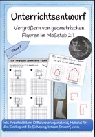Vorschau - Stundenentwürfe - Unterrichtsentwurf - Vergrößern von geometrischen Figuren im Maßstab 2:1 - Deckblatt