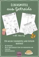 Vorschau - Arbeitsblätter - Getreide: Lebensmittel aus Getreide zuordnen oder auswählen - Deckblatt