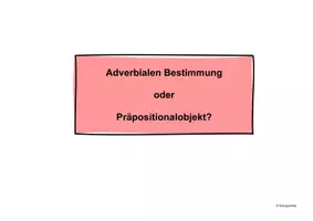 Vorschau - Arbeitsblätter - Adverbiale Bestimmung oder Präpositionalobjekt - Seite 1