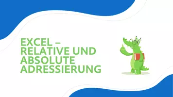 Vorschau - Arbeitsblätter - Excel - Relative und absolute Adressierung - Seite 1