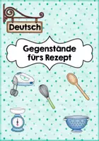 Vorschau - Stationenlernen - Klettmappe - Gegenstände fürs Rezept - Seite 2