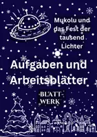Vorschau - Unterrichtsreihen - Adventsgeschichte: Aufgaben zu der Weihnachtsgeschichte Mukolu und das Fest der tausend Lichter - Deckblatt
