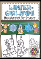 Vorschau - Mal- und Bastelvorlagen - Winter-Girlande - Bastelprojekt - Deckblatt