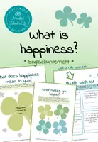 Vorschau - Arbeitsblätter - Happiness: What is happiness? (Englisch) - Deckblatt