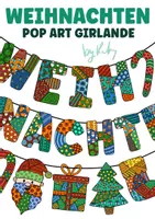 Vorschau - Mal- und Bastelvorlagen - Kooperative Pop Art Girlande zum Weiter- und Ausmalen “Frohe Weihnachten” - Deckblatt