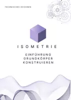 Vorschau - Unterrichtsreihen - Isometrie Grundkörper konstruieren - Deckblatt