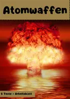 Vorschau - Arbeitsblätter - Atomkrieg und Atomwaffen in 5 Texten erklärt + Arbeitsblatt - Deckblatt