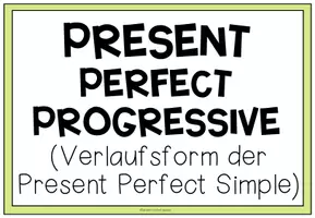 Vorschau - Präsentationen/Tafelbilder - PRESENT PERFECT PROGRESSIVE - Tafelmaterial (2 Versionen) - Seite 2