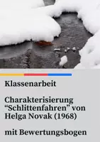 Vorschau - Klassenarbeiten - Klassenarbeit Charakterisierung "Schlittenfahren" (H. Novak) – mit Bewertungsbogen - Deckblatt