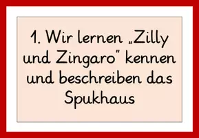 Vorschau - Stundenentwürfe - UE Beschreiben, Geschichte zu Ende schreiben und überarbeiten anhand des Bilderbuchs „Zilly und Zingaro“ - Seite 2