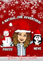 anteprima - Esercizi - CLASSE PRIMA-A NATALE CHE AVVENTURA! - Pagina di copertina
