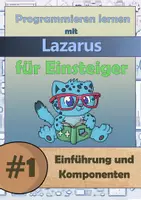 Vorschau - Stundenentwürfe - Programmieren mit Lazarus - #1 Einführung und Komponenten - Deckblatt