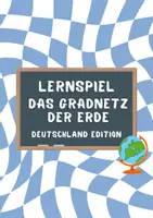 Vorschau - Arbeitsblätter - Lernspiel - Das Gradnetz der Erde: Deutschland - Deckblatt