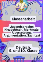 Vorschau - Klassenarbeiten - Klassenarbeit Deutsch – Jugendsprache, Kiezdeutsch - Deckblatt