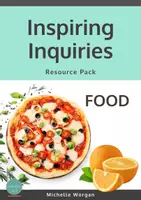 Vista previa - Unidades / Secuencias / Situaciones de Aprendizaje - Inspiring Inquiries Resource Pack 3 Food - Portada