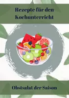 Vorschau - Arbeitsblätter - Einführungsstunde - Obstsalat der Saison - Deckblatt