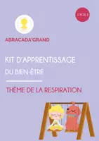 Aperçu - Préparation de séance / Séance complète - Kit d'apprentissage du bien-être - Cycle 3 - La respiration - Page 2