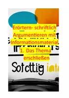 Vorschau - Arbeitsblätter - Erörtern- schriftlich Argumentieren mit Informationsmaterial 1. Das Thema erschließen - Deckblatt