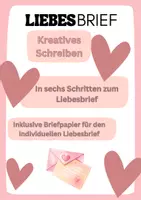 Vorschau - Stundenentwürfe - Liebesbrief - In 6 Schritten zum Liebesbrief - Kreatives Schreiben - Valentinstag - Deckblatt