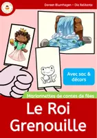 Aperçu - Matériel pour travaux manuels / dessin - Le Roi Grenouille - Marionnettes à Doigts - Conte de Fées - Page de couverture