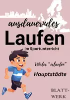 Vorschau - Spiele - Lauftraining + Europäische Hauptstädte üben/Lauftraining zum ausdauernden Laufen im Sportunterricht - Deckblatt