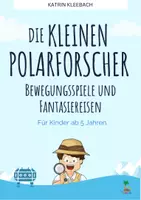 Vorschau - Spiele - Spaß in der Antarktis: Bewegungsspiele und Fantasiereisen - Deckblatt