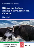 Vorschau - Arbeitsblätter - Native American History: Killing the Buffalo - Killing Native American Culture - Deckblatt