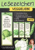 Vorschau - Mal- und Bastelvorlagen - Lesezeichen Veggieliebe mit Sprüchen über Gemüse - Seite 1