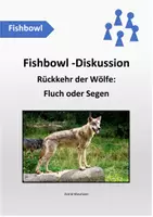 Vorschau - Arbeitsblätter - Fishbowl: Die Rückkehr des Wolfs - Fluch oder Segen - Seite 1