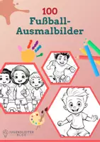 Vorschau - Mal- und Bastelvorlagen - 100 Fussball-Ausmalbilder für Kinder - Deckblatt