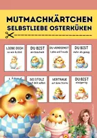 Vorschau - Mal- und Bastelvorlagen - Mutmachkarten Selbstliebe, Sprüche und Osterküken - Deckblatt