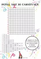 anteprima - Programmi scolastici / Materiali per docenti - Carnevale matematico in classe prima. - Pagina 3