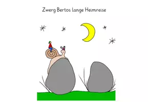 Vorschau - Arbeitsblätter - Zwerg Bertos lange Heimreise - eine Bildgeschichte zum Sprechzeichnen (für Kita, Vorschule und/oder Schulanfang) - Deckblatt