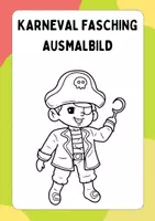 Vorschau - Arbeitsblätter - Ausmalbild Karneval Fasching, zum Ausmalen, Ausmalbild, Ausmalbilder, Kunst, gratis, kostenlos - Deckblatt