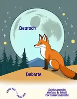 Vorschau - Arbeitsblätter - Debatte Schlussrunde Aufbau + Formulierungshilfe - Deckblatt