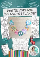 Vorschau - Spiele - Bastel-Paket "Peace" / Bastelvorlage Ausmalbilder Girlande Frieden Friedenstaube Mobile - Seite 1