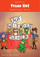 Vorschau - Arbeitsblätter - Verabschiedung - STAND UP - Minimusical von Lutz Schäfer - Deckblatt