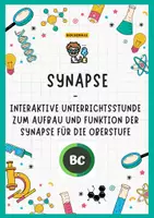 Vorschau - Stundenentwürfe - Die Synapse - Aufbau und Funktion der Synapse mit Arbeitsblatt - Deckblatt