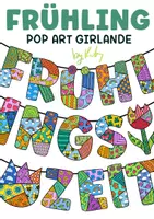 Vorschau - Mal- und Bastelvorlagen - Frühlingzeit - Kooperative Pop Art Girlande zum Malen & Gestalten für den Frühling - Deckblatt