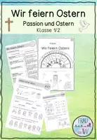 Vorschau - Arbeitsblätter - Wir feiern Ostern (Passions- und Ostergeschichte) Klasse 1/2 - Seite 1