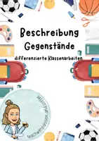Vorschau - Klassenarbeiten - Gegenstandsbeschreibung I Klassenarbeit I differenziert - Deckblatt