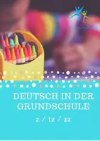 Vorschau - Arbeitsblätter - z zz tz richtig einsetzen mit Lösung - Deckblatt