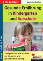 Vorschau - Arbeitsblätter - Gesunde Ernährung in Kindergarten und Vorschule | Vitamine, Ballaststoffe, Zahngesundheit, Energie, Lebensmittel, 5 am Tag | Sachunterricht Grundschule Klasse 1-3 Lösungen - Deckblatt