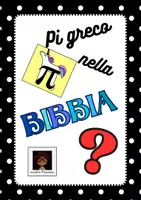anteprima - Schede informative - Pi greco e Bibbia - Pagina di copertina