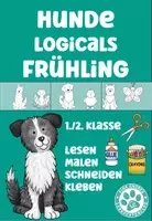 Vorschau - Arbeitsblätter - Hunde Logicals Frühling Deutsch 1.Klasse, 2.Klasse - Deckblatt