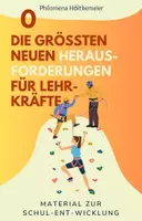 Vorschau - Lehrpläne/Lehrermaterial - Schulentwicklung: Die größten neuen Herausforderungen für Lehrkräfte - Deckblatt