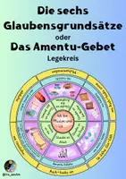 Vorschau - Arbeitsblätter - Die sechs Glaubensgrundsätze oder das Amentu-Gebet - Deckblatt