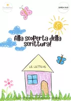 anteprima - Materiale interattivo - Alla scoperta della scrittura, le lettere dell'alfabeto! - Pagina di copertina