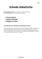 anteprima - Materiale di supporto/inclusione - Schede CAA: Trova l’ombra-Colora l’animale-Disegna la metà - Pagina 1