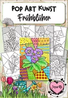 Vorschau - Mal- und Bastelvorlagen - Pop Art Kunst "Frühblüher" zum Weiter- und Ausmalen - Deckblatt